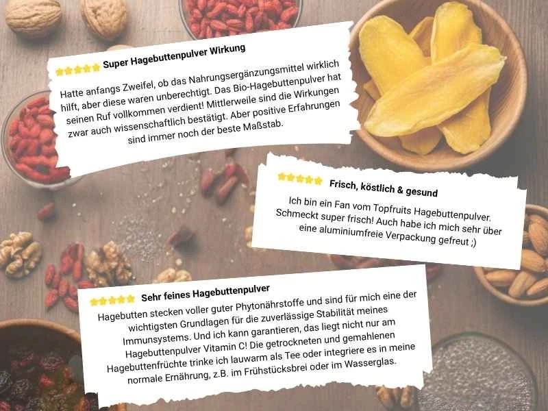 drei sehr positive Kundenbewertungen zum Bio Hagebuttenpulver