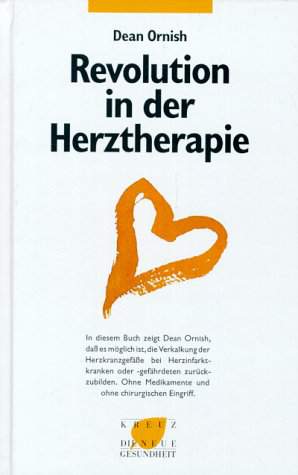 Revolution in der Herztherapie - Dean Ornish  (gebraucht, Zustand gut)