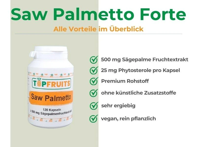 Sägepalme Extrakt Saw Palmetto Vorteile