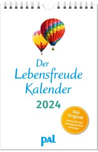 Lebensfreude Kalender 2024 PAL Verlag - Erbauung für das ganze Jahr - Topseller